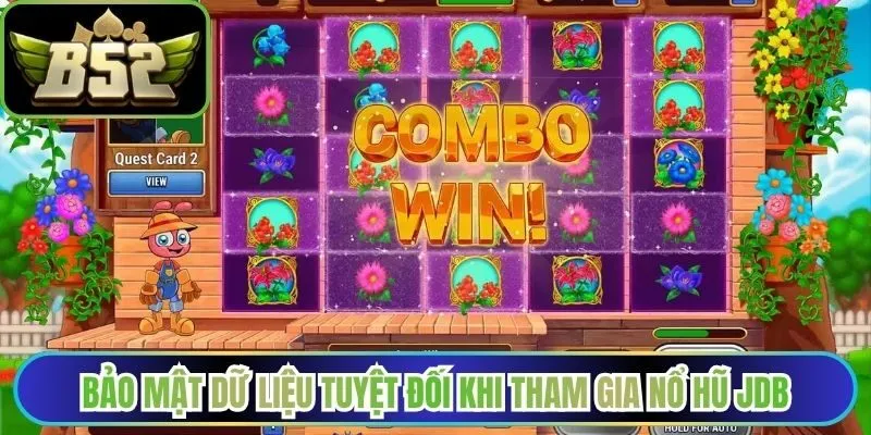 Bảo mật dữ liệu tuyệt đối khi tham gia nổ hũ JDB