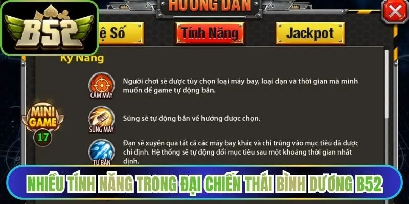 Nhiều tính năng trong Đại chiến Thái Bình Dương B52